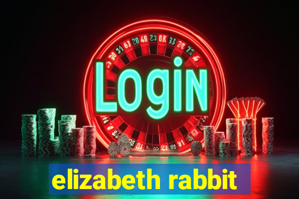 elizabeth rabbit